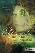 Cover: Elfenseele 1 - Hinter dem Augenblick - Loewe