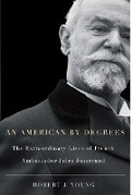 Cover: An American by Degrees - McGill-Queen's University Press