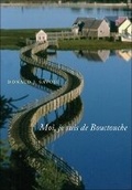 Cover: Moi, Je Suis De Bouctouche - McGill-Queen's University Press