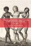 Cover: Romantic Ecologies and Colonial Cultures in the British Atlantic World, 1770-1850 - Queen's School of Policy Studies