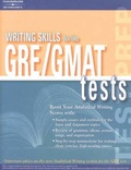 Cover: Writing Skills for the Gre Gmat Tests - Peterson's Guides,U.S.