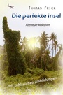 Cover: Die perfekte Insel - epubli