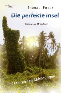 Enlarge image Cover: Die perfekte Insel - epubli