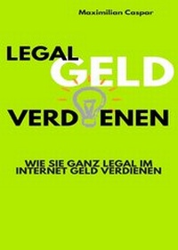 Abbildung von: Legal Geld verdienen - neobooks