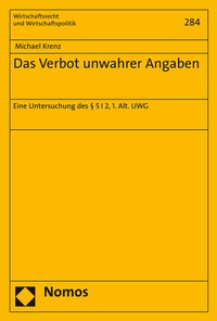 Abbildung von: Das Verbot unwahrer Angaben - Nomos