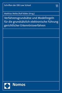 Abbildung von: Verfahrensgrundsätze und Modellregeln für die grundsätzlich elektronische Führung gerichtlicher Erkenntnisverfahren - Nomos
