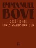 Cover: Geschichte eines Wahnsinnigen - Edition di&aacute; Bln