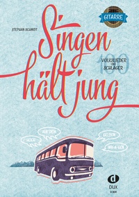 Abbildung von: Singen hält jung - Gitarre - Edition DUX