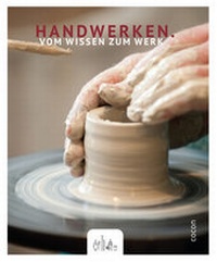Enlarge image Cover: Handwerken. - CoCon-Verlag