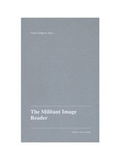 Cover: The Militant Image Reader - Camera Austria