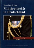 Cover: Handbuch der Milit&auml;rattach&eacute;s in Deutschland - Pro-Press