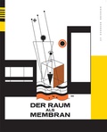 Cover: Der Raum als Membran - Spector Books