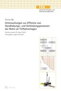 Cover: Untersuchungen zur Effizienz von Handhabungs- und Verbindungsprozessen der Rohre an Tiefbohranlagen - TEWISS