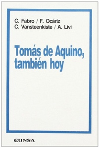Abbildung von: Las razones del Tomismo : Tomás de Aquino, también hoy - EUNSA. EDICIONES UNIVERSIDAD DE NAVARRA, S.A.