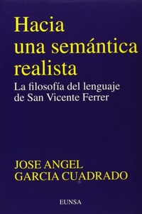 Abbildung von: Hacia una semántica realista : filosofía lenguaje S. Vicente Ferrer - EUNSA. EDICIONES UNIVERSIDAD DE NAVARRA, S.A.