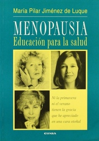 Bild: Menopausia : educación para la salud - EUNSA. EDICIONES UNIVERSIDAD DE NAVARRA, S.A.