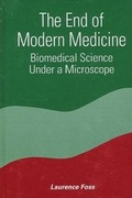 Cover: The End of Modern Medicine - State University of New York Press