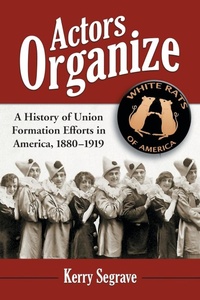 Abbildung von: Actors Organize - McFarland & Co Inc