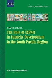 Enlarge image Cover: The Role of USPNet in Capacity Development in the South Pacific Region - Asian Development Bank