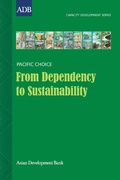 Cover: From Dependency to Sustainability - Asian Development Bank