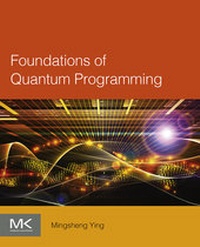Abbildung von: Foundations of Quantum Programming - Morgan Kaufmann