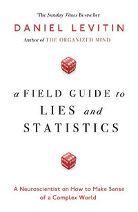Enlarge image Cover: A Field Guide to Lies and Statistics - Viking