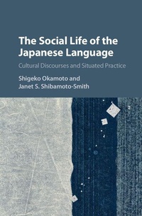 Enlarge image Cover: The Social Life of the Japanese Language - Cambridge University Press