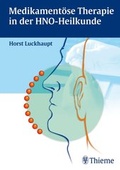 Cover: Medikament&ouml;se Therapie in der HNO-Heilkunde - Thieme