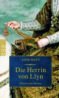 Cover: Die Herrin von Llyn - Rowohlt Taschenbuch