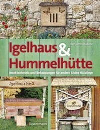 Abbildung von: Igelhaus & Hummelhütte - Bassermann