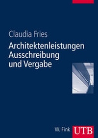 Abbildung von: Architektenleistungen - Ausschreibung und Vergabe - UTB