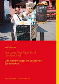 Abbildung von: Discover das Alpenland Liechtenstein - BoD - Books on Demand