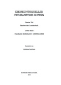 Cover: Das Land Entlebuch I: 1358 bis 1600 - Schwabe Verlagsgruppe AG Schwabe Verlag
