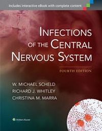 Enlarge image Cover: Infections of the Central Nervous System - Lippincott Williams and Wilkins