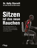 Cover: Sitzen ist das neue Rauchen - Riva