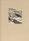 Cover: Das "Stahlbad" - Staudacher, B