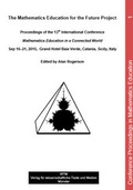Cover: The Mathematics Education for the Future Project - Proceedings of the 13th International Conference - Mathematics Education in a Connected World - WTM-Verlag