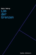 Cover: Lob der Grenzen - LAIKA
