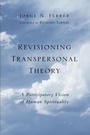 Cover: Revisioning Transpersonal Theory - State University of New York Press