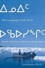 Cover: The Language of the Inuit: Volume 58 - McGill-Queen's University Press
