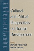 Cover: Cultural and Critical Perspectives on Human Development - State University of New York Press
