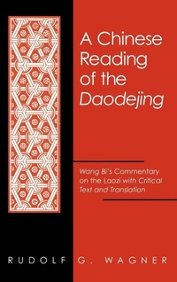 Enlarge image Cover: A Chinese Reading of the Daodejing - State University of New York Press