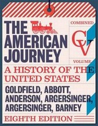 Abbildung von: American Journey, The, Combined Volume, Books a la Carte Edition Plus New Myhistorylab for U.S. History -- Access Card - Pearson