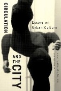 Cover: Circulation and the City - McGill-Queen's University Press
