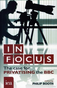 Enlarge image Cover: In Focus - Institute of Economic Affairs