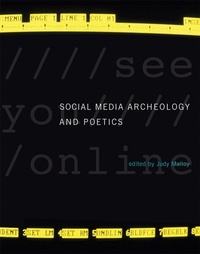 Abbildung von: Social Media Archeology and Poetics - MIT Press