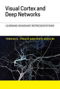 Enlarge image Cover: Visual Cortex and Deep Networks - MIT Press