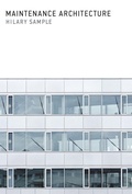 Cover: Maintenance Architecture - MIT Press
