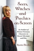Cover: Seers, Witches and Psychics on Screen - McFarland & Co Inc