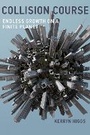 Cover: Collision Course - MIT Press